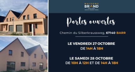 Portes ouvertes le 27 et 28 Octobre ! Visitez une réalisation Maisons Brand