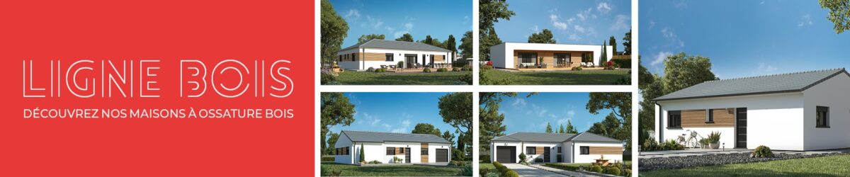 Ligne Bois : Découvrez nos maisons à ossature bois