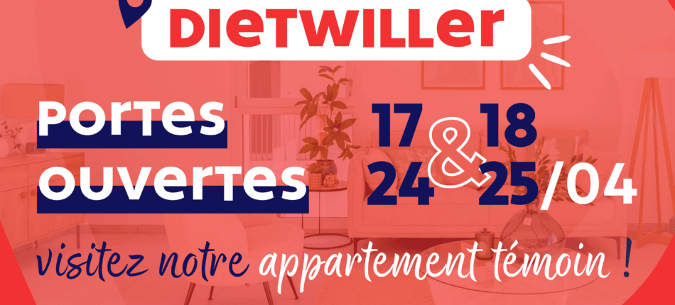Portes ouvertes à Dietwiller : découvrez notre logement témoin les 17, 18, 24 et 25 avril  - Portes Ouvertes à Dietwiller